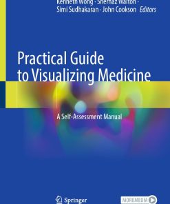 Practical Guide to Visualizing Medicine (PDF)