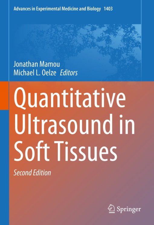 Quantitative Ultrasound in Soft Tissues, 2nd Edition (PDF)