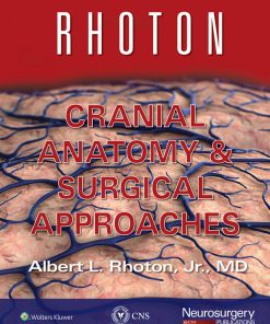 Rhoton Cranial Anatomy and Surgical Approaches (EPUB)