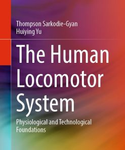 The Human Locomotor System (PDF)