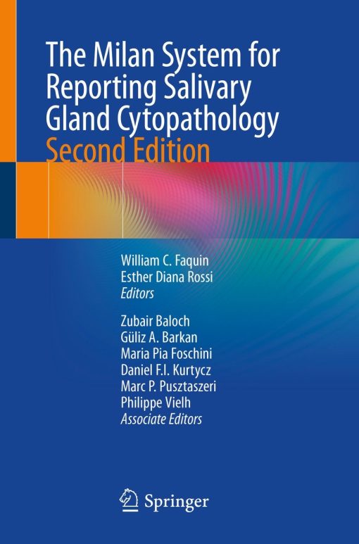 The Milan System for Reporting Salivary Gland Cytopathology, 2nd Edition (PDF)