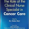 The Role of the Clinical Nurse Specialist in Cancer Care (PDF)