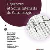 Urgences et Soins Intensifs de Cardiologie (French Edition) (PDF)