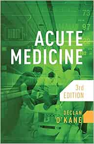 Acute Medicine, 3rd Edition (PDF)