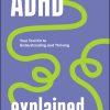 ADHD Explained (ePub Book)