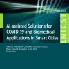 AI-assisted Solutions for COVID-19 and Biomedical Applications in Smart Cities (ePub Book)