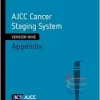 AJCC Cancer Staging System: Appendix: Version 9 of AJCC Cancer Staging System (PDF)