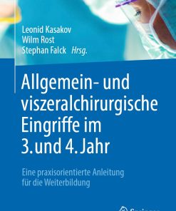 Allgemein- und viszeralchirurgische Eingriffe im 3. und 4. Jahr (ePub Book)