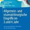 Allgemein- und viszeralchirurgische Eingriffe im 3. und 4. Jahr (PDF)