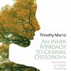 An Inner Approach to Cranial Osteopathy (PDF)