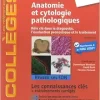 Anatomie et cytologie pathologiques: Rôle clé dans le diagnostic, l’évaluation pronostique et le traitement, 4ed (PDF)