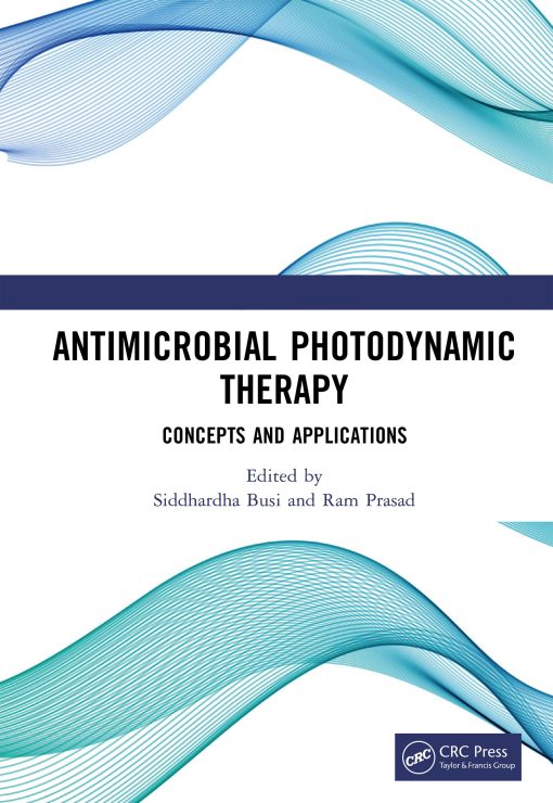 Antimicrobial Photodynamic Therapy (PDF)