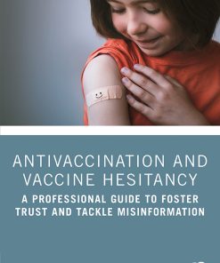 Antivaccination and Vaccine Hesitancy (PDF)