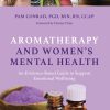 Aromatherapy and Women’s Mental Health (PDF)