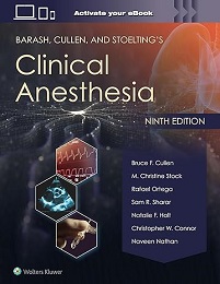 Barash, Cullen, and Stoelting’s Clinical Anesthesia, 9th Edition (ePub Book)