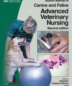 BSAVA Manual of Canine and Feline Advanced Veterinary Nursing, 2nd Edition