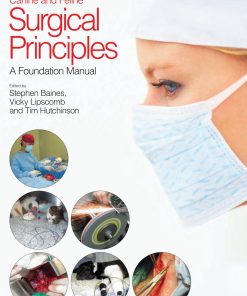 BSAVA Manual of Canine and Feline Surgical Principles