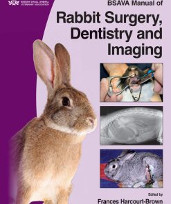 BSAVA Manual of Rabbit Surgery, Dentistry and Imaging