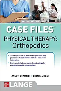 Case Files: Physical Therapy: Orthopedics, 2nd Edition (PDF)