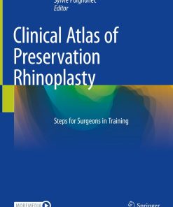 Clinical Atlas of Preservation Rhinoplasty (PDF)