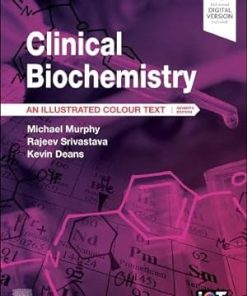 Clinical Biochemistry: An Illustrated Colour Text, 7th edition (PDF)