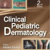 Clinical Pediatric Dermatology, 2nd Edition