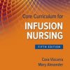 Core Curriculum for Infusion Nursing, 5th Edition (ePub Book)