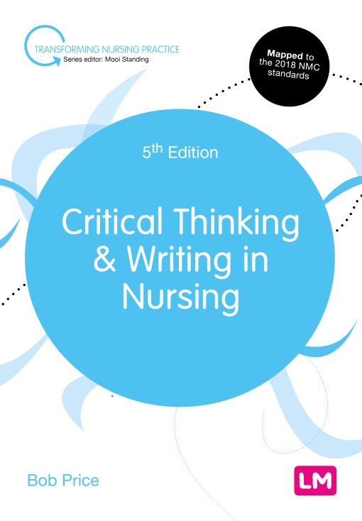 Critical Thinking and Writing in Nursing, 5th Edition (PDF)