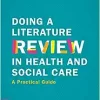 Doing a Literature Review in Health and Social Care, 5th Edition (PDF)