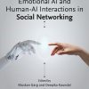 Emotional AI and Human-AI Interactions in Social Networking (ePub Book)