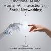 Emotional AI and Human-AI Interactions in Social Networking (PDF)