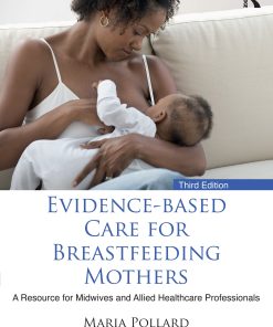 Evidence-based Care for Breastfeeding Mothers, 3rd Edition (PDF)