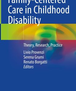 Family-Centered Care in Childhood Disability (PDF)