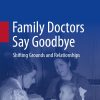 Family Doctors Say Goodbye (ePub Book)