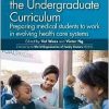 Family Medicine in the Undergraduate Curriculum: Preparing medical students to work in evolving health care systems (WONCA Family Medicine) (PDF)