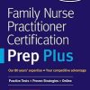 Family Nurse Practitioner Certification Prep Plus (Kaplan Test Prep) (AZW3 + ePub Book + Converted PDF)