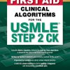 First Aid Clinical Algorithms for the USMLE Step 2 CK (PDF)