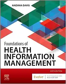 Foundations of Health Information Management, 6th Edition (EPUB)