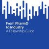 From PharmD to Industry (PDF)