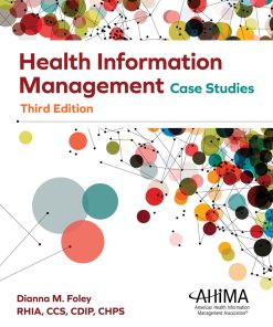 Health Information Management Case Studies, 3rd Edition (ePub Book)