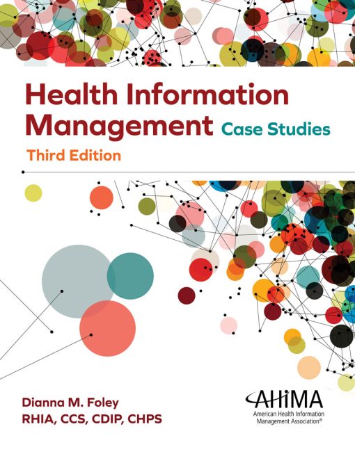 Health Information Management Case Studies, 3rd Edition (ePub Book)