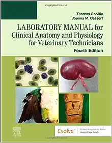 Laboratory Manual for Clinical Anatomy and Physiology for Veterinary Technicians, 4th Edition (EPUB)