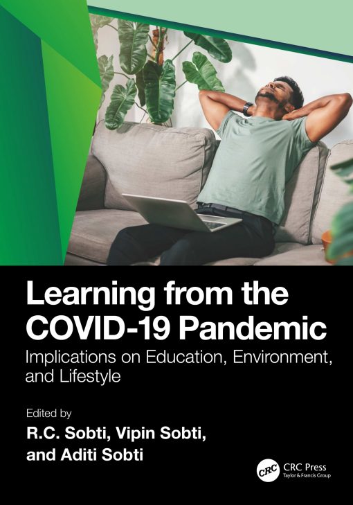 Learning from the COVID-19 Pandemic: Implications on Education, Environment, and Lifestyle (PDF)