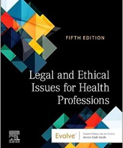 Legal and Ethical Issues for Health Professions, 5th Edition (EPUB)