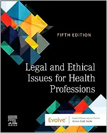 Legal and Ethical Issues for Health Professions, 5th edition (PDF)