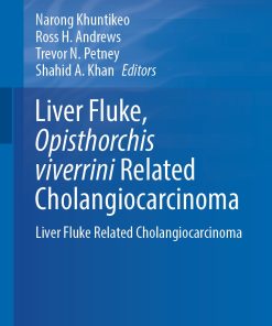 Liver Fluke, Opisthorchis Viverrini Related Cholangiocarcinoma (ePub Book)