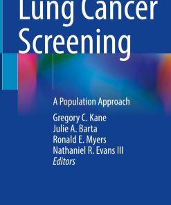 Lung Cancer Screening: A Population Approach (PDF)