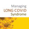 Managing LONG COVID Syndrome (PDF)