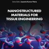 Nanostructured Materials for Tissue Engineering (ePub Book)