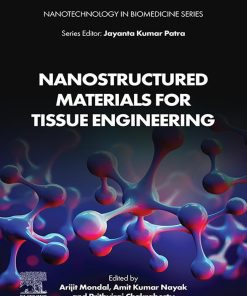 Nanostructured Materials for Tissue Engineering (ePub Book)